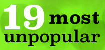 19 most unpopular